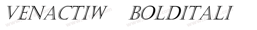 VenactiW05 BoldItali字体转换 VenactiW05 BoldItali字体转换